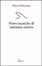 Prove tecniche di romanzo storico