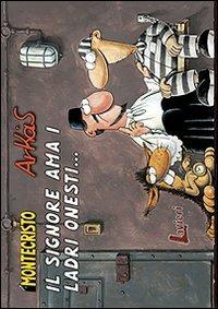 Il signore ama i ladri onesti. Vol. 4 - Arkas - copertina