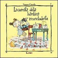 La giornata della bambina inconcludente e altre filastrocche. Ediz. illustrata - Simona Ciraolo - copertina