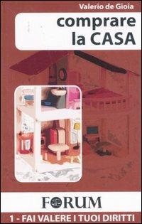 Comprare la casa - Valerio De Gioia - copertina