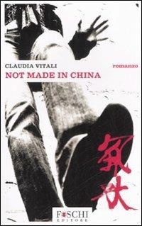 Not made in China - Claudia Vitali - copertina