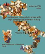 Lepidoptera research in areas with high biodiversity potential in Italy. Vol. 2