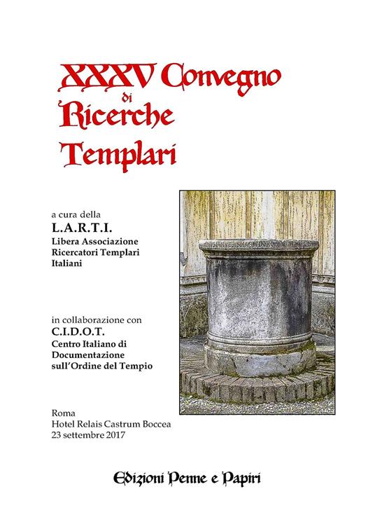 Atti del XXXV Convegno di ricerche templari - copertina