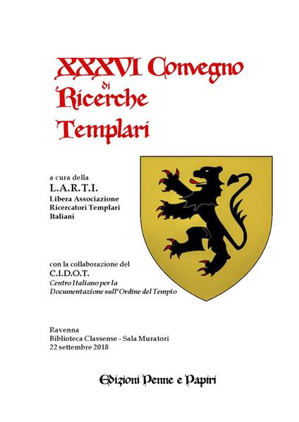Atti del XXXVI Convegno di ricerche templari - copertina