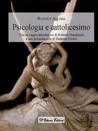 Psicologia e cattolicesimo - Rudolf Allers - ebook