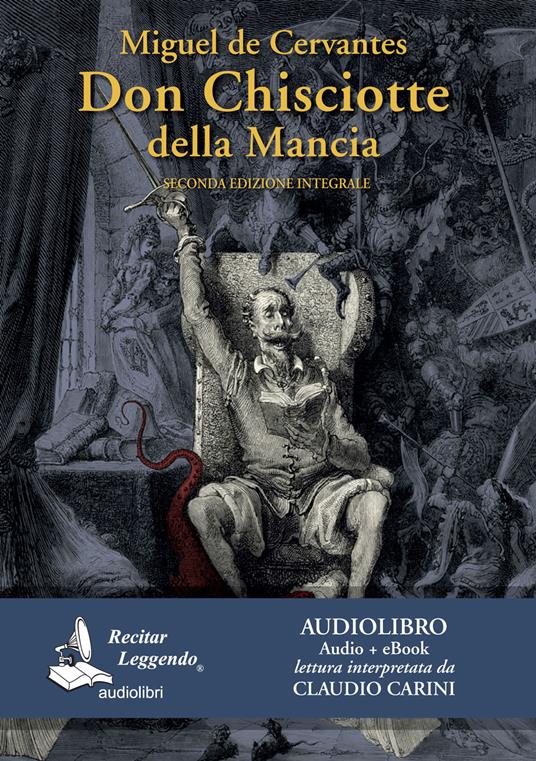 Don Chisciotte della Mancia letto da Claudio Carini. Audiolibro. 3 CD Audio formato MP3. Ediz. integrale. Con e-book - Miguel de Cervantes - copertina