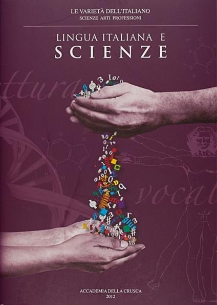 Lingua italiana e scienze. Atti del Convegno internazionale (Firenze, 6-8 febbraio 2003) - copertina