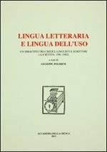 Lingua letteraria e lingua dell'uso. Un dibattito tra critici, linguisti e scrittori («La ruota» 1941-1942)