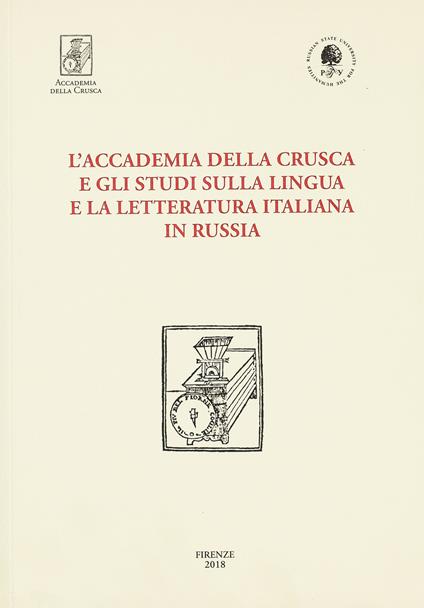 L' Accademia della Crusca e gli studi sulla lingua e la letteratura italiana in Russia - copertina