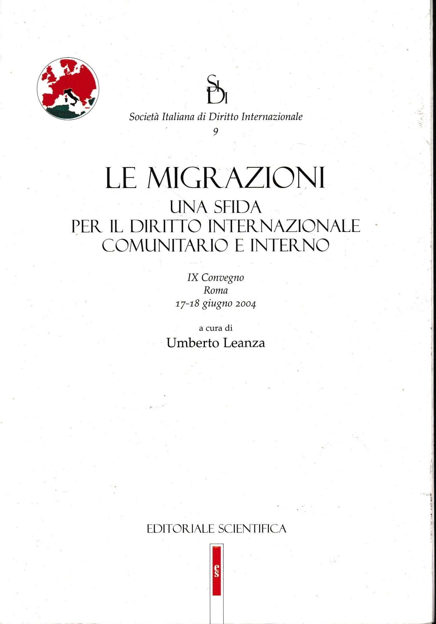Le migrazioni. Una sfida per il diritto internazionale comunitario e interno