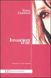 Innamòrati di me - Nadia Ciopponi - copertina