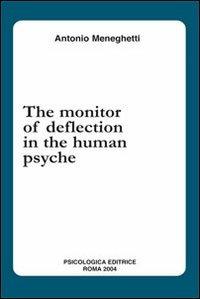 The monitor of deflection in the human psyche - Antonio Meneghetti - copertina
