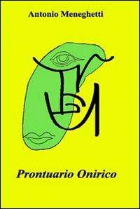 Prontuario onirico - Antonio Meneghetti - copertina