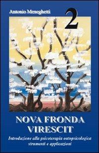 Nova fronda virescit. Vol. 2 - Antonio Meneghetti - copertina