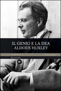 Il genio e la dea - Aldous Huxley - copertina