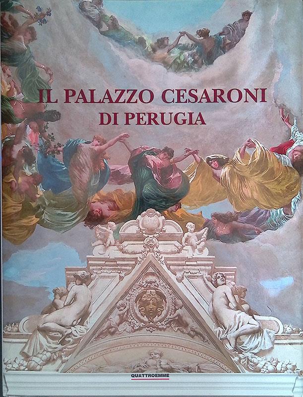 Il palazzo Cesaroni di Perugia