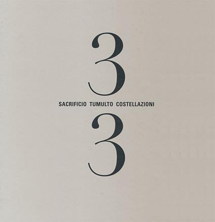 Tre terzi. Sacrificio tumulto costellazioni - Antonio Biasiucci - copertina