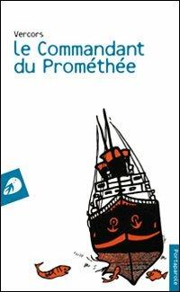 Le commandant du Prométhée - Vercors - copertina