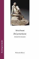 Del perturbante. Simmel e le emozioni