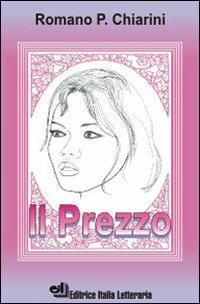 Il prezzo - Romano P. Chiarini - copertina
