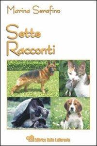 Sette racconti - Marina Serafino - copertina