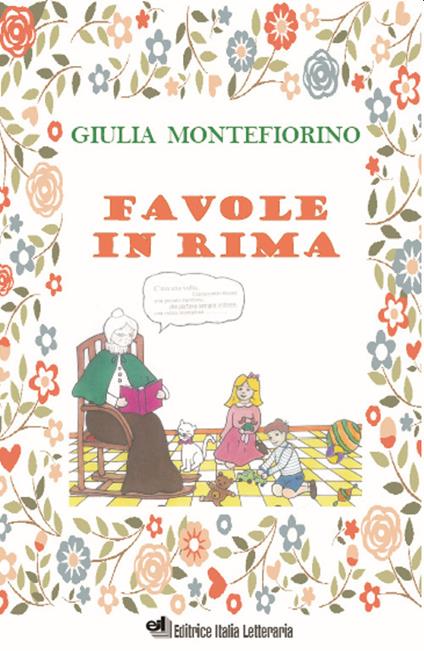 Favole in rima. Ediz. a caratteri grandi - Giulia Montefiorino - copertina