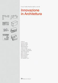 Libro Innovazione in architettura Cesare Ajroldi , Marcella Aprile