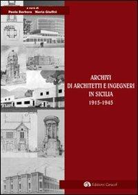 Archivi di architetti e ingegneri in Sicilia 1915-1945 - copertina