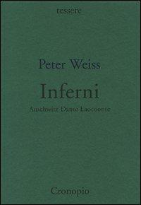 Inferni. Auschwitz, Dante, Laocoonte - Peter Weiss - copertina