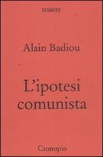 L' ipotesi comunista
