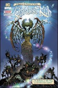 The stardust kid. Vol. 5 - Jean Marc DeMatteis,Michael G. Ploog - copertina