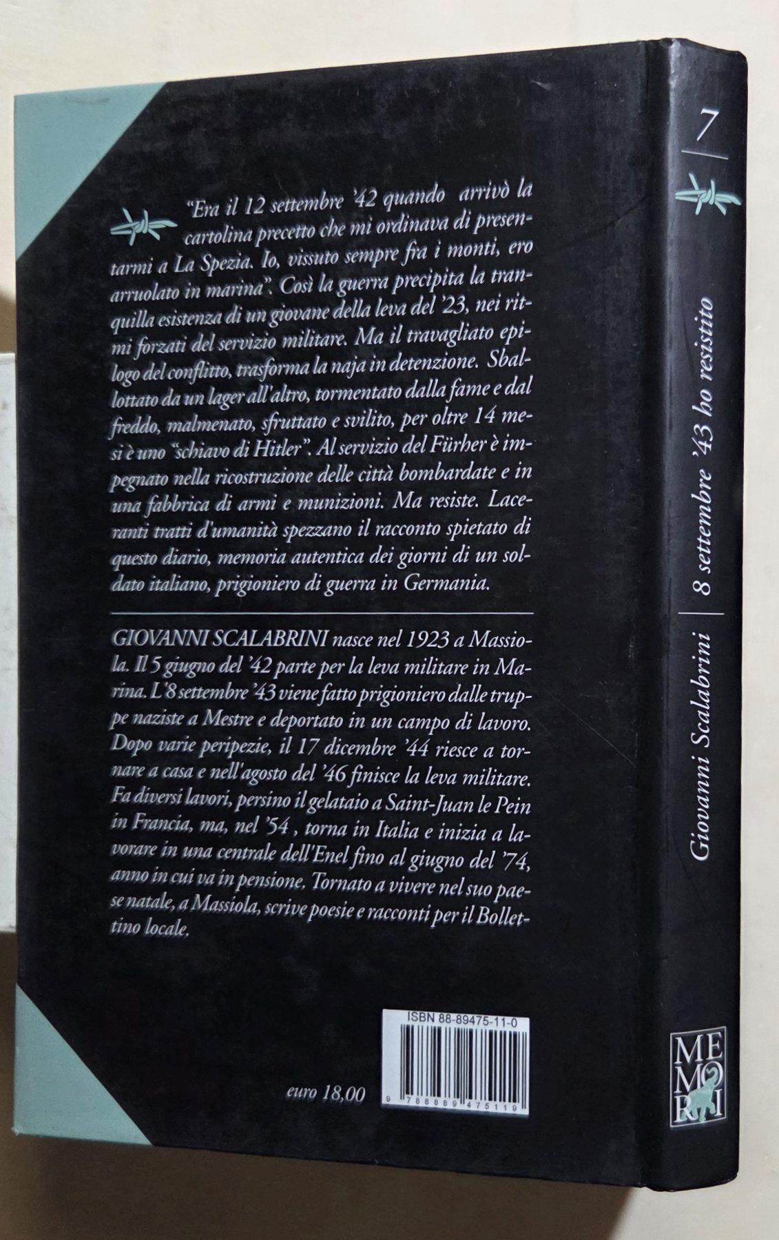 8 settembre '43 ho resistito