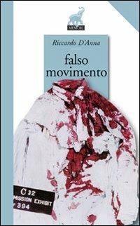 Falso movimento - Riccardo D'Anna - copertina