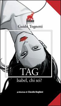 Tag. Isabel, chi sei? - Guido Tognetti - copertina