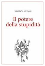 Il potere della stupidità