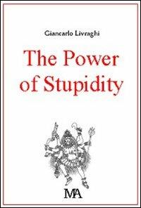 The power of stupidity - Giancarlo Livraghi - copertina