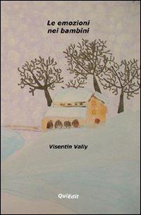 Le emozioni nei bambini - Vally Visentin - copertina