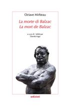 La morte di Balzac. Ediz. italiana e francese