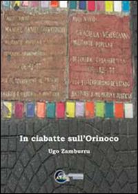 In ciabatte sull'Orinoco - Ugo Zamburru - copertina