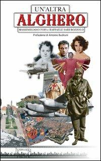 Un'altra Alghero - Raffaele Sari Bozzolo,Massimiliano Fois - copertina