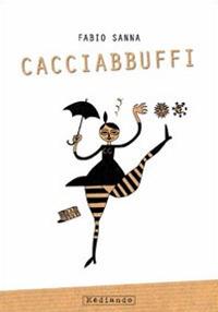 Cacciabbuffi - Fabio Sanna - copertina