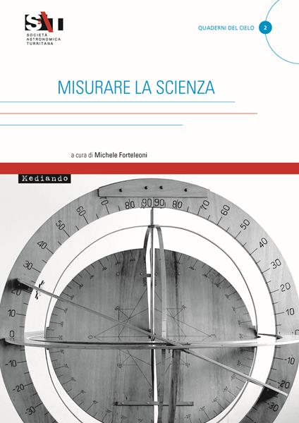 Misurare la scienza. Ediz. illustrata - copertina