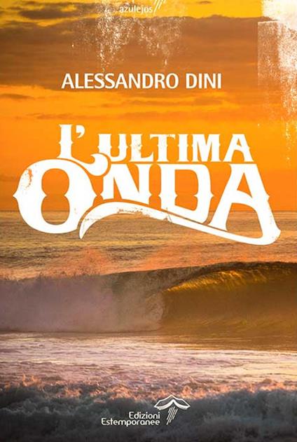 L' ultima onda - Alessandro Dini - copertina