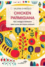 Chicken parmigiana