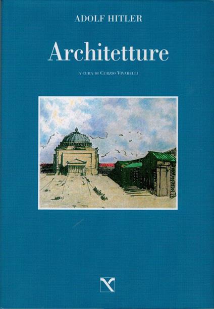 Architetture - Adolf Hitler - copertina