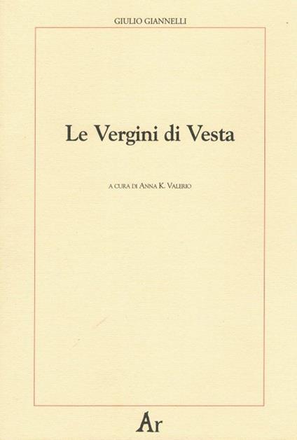 Le vergini di Vesta - Giulio Giannelli - copertina
