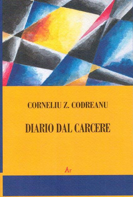 Diario dal carcere - Corneliu Z. Codreanu - copertina