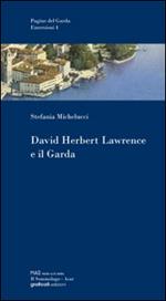 David Herbert Lawrence e il Garda