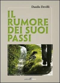Il rumore dei suoi passi - Danilo Devilli - copertina
