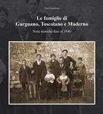 Le famiglie di Gargnano, Toscolano e Maderno. Note storiche fino al 1940